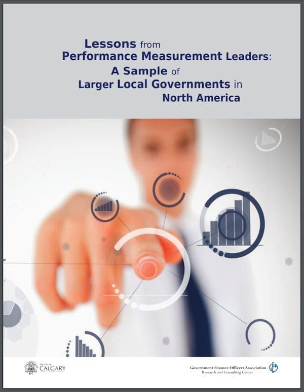 Lessons from Performance Management Leaders: A Sample of Larger Local Governments in North America