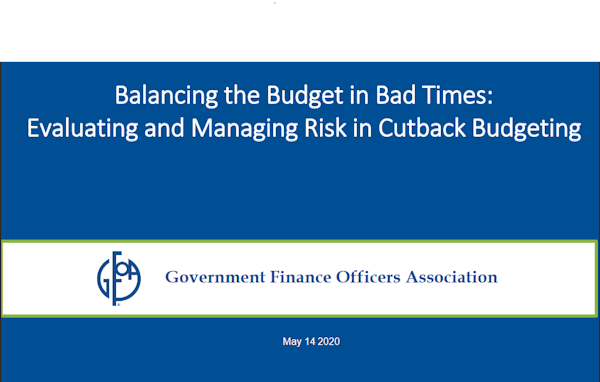 Balancing the Budget in Bad Times: Evaluating and Managing Risk in Cutback Budgeting