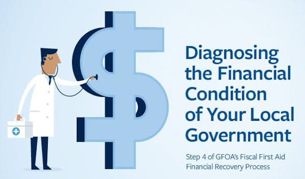 Diagnosing the Financial Condition of Your Local Government