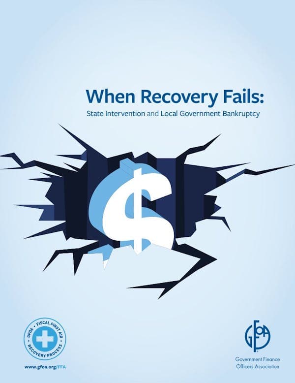 When Recovery Fails: State Intervention and Local Government Bankruptcy