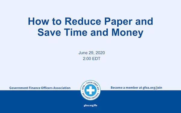 How to Reduce Paper and Save Time and Money