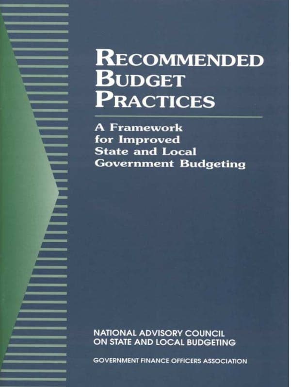 Recommended Budget Practices: A Framework for Improved State and Local Government Budgeting (Download)
